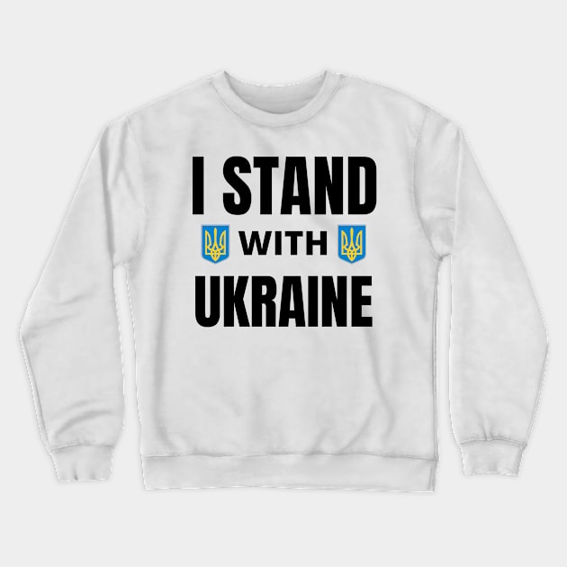 I Stand With Ukraine Crewneck Sweatshirt by yassinebd